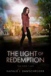 The Light of Redemption synopsis, comments