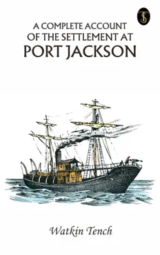 a complete account of the settlement at port jackson book cover image