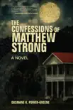 The Confessions of Matthew Strong synopsis, comments