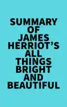 Summary of James Herriot's All Things Bright and Beautiful sinopsis y comentarios
