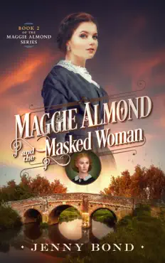maggie almond and the masked woman book cover image