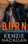 Burn: a Romantic Military Suspense novel e-book