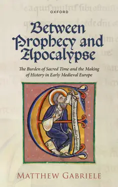 between prophecy and apocalypse imagen de la portada del libro