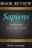 Sapiens by Yuval Noah Harari - Book Summary: A Brief History of Humankind sinopsis y comentarios