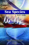 Sea Species synopsis, comments