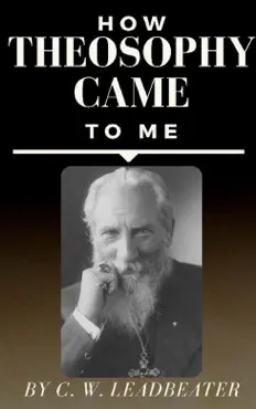 how theosophy came to me book cover image