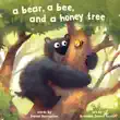 A Bear, a Bee, and a Honey Tree synopsis, comments