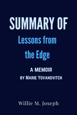 summary of lessons from the edge a memoir by marie yovanovitch book cover image
