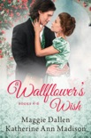 Wallflower's Wish: Books 4-6 book summary, reviews and downlod