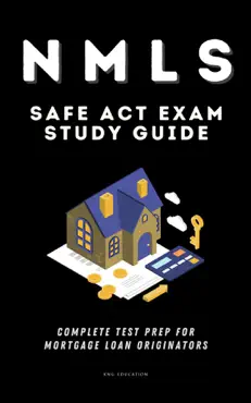 nmls safe act exam study guide - complete test prep for mortgage loan originators book cover image