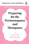 Preparing for the Perimenopause and Menopause synopsis, comments
