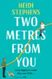Two Metres From You synopsis, comments