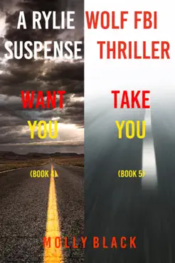 rylie wolf fbi suspense thriller bundle: want you (#4) and take you (#5) book cover image