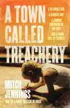 A Town Called Treachery synopsis, comments