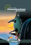 Comunicaciones aeronauticas synopsis, comments
