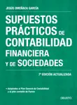 Supuestos prácticos de contabilidad financiera y de sociedades sinopsis y comentarios