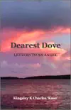 Dearest Dove sinopsis y comentarios