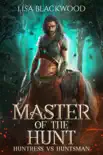 Master of the Hunt synopsis, comments