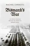 Bismarck's War sinopsis y comentarios