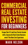Commercial Real Estate Investing for Beginners synopsis, comments
