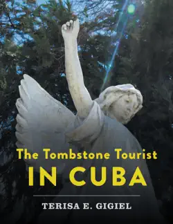 the tombstone tourist in cuba book cover image