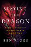 Slaying the Dragon book summary, reviews and download