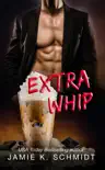 Extra Whip synopsis, comments