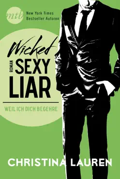 wicked sexy liar - weil ich dich begehre book cover image