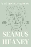The Translations of Seamus Heaney synopsis, comments