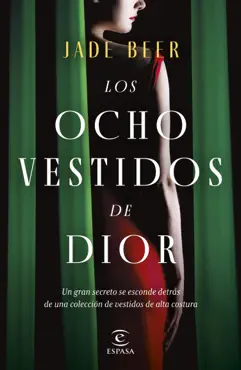 los ocho vestidos de dior book cover image