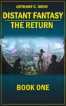 Distant Fantasy the Return synopsis, comments