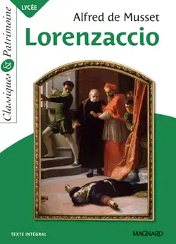 lorenzaccio - classiques et patrimoine imagen de la portada del libro