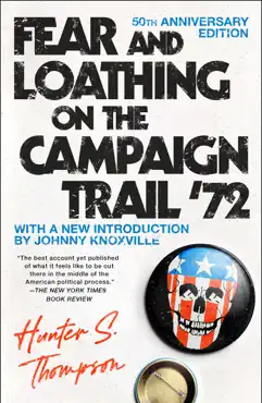 fear and loathing on the campaign trail '72 book cover image