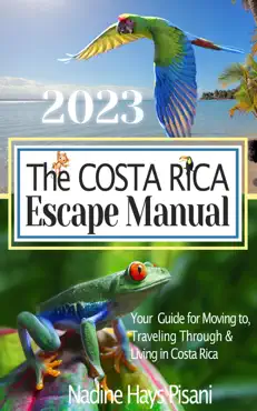 the costa rica escape manual 2023 book cover image
