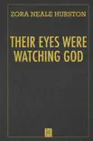 Their Eyes Were Watching God e-book