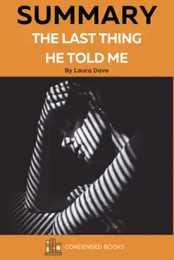 summary of the last thing he told me by laura dave book cover image