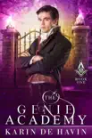 The Genie Academy Book One synopsis, comments