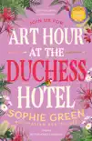 Art Hour at the Duchess Hotel sinopsis y comentarios