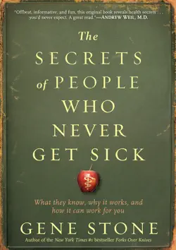 the secrets of people who never get sick book cover image