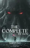 H. P. Lovecraft The Complete Fiction synopsis, comments