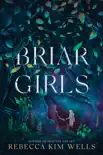 Briar Girls synopsis, comments