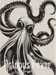 Octopus Fever synopsis, comments