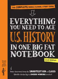 everything you need to ace u.s. history in one big fat notebook, 2nd edition book cover image