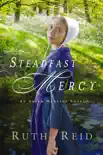 Steadfast Mercy synopsis, comments