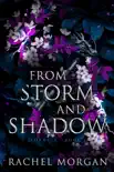 From Storm and Shadow sinopsis y comentarios
