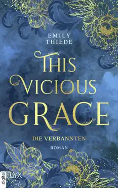 this vicious grace - die verbannten book cover image