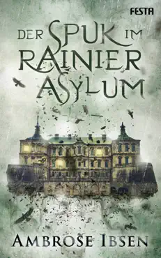 der spuk im rainier asylum book cover image