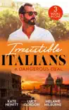 Irresistible Italians: A Dangerous Deal sinopsis y comentarios
