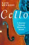Cello synopsis, comments