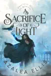 A Sacrifice of Light synopsis, comments
